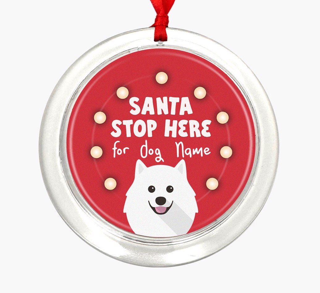 Santa Stop Here: {breedFullName} Christmas Decoration