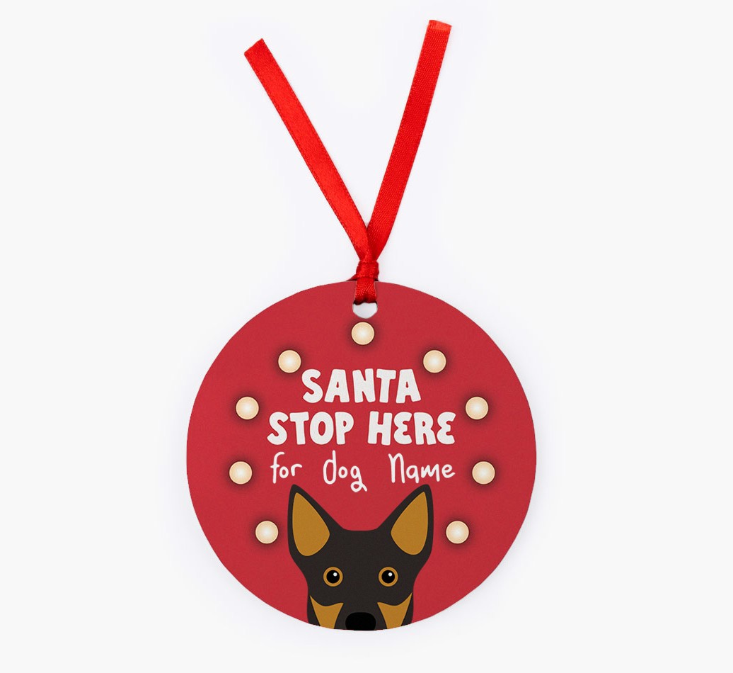Santa Stop Here: {breedFullName} Christmas Decoration - Front