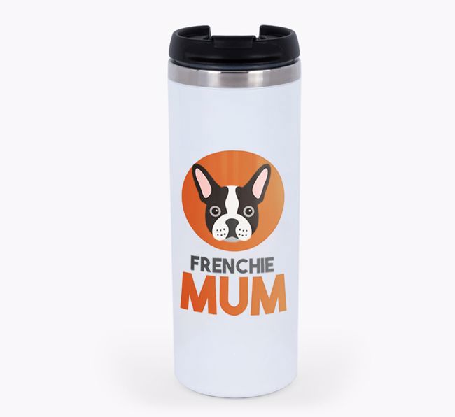 'Dog Mum' - Personalised {breedFullName} Travel Mug