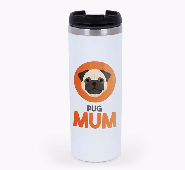 'Dog Mum' - Personalised {breedFullName} Travel Mug