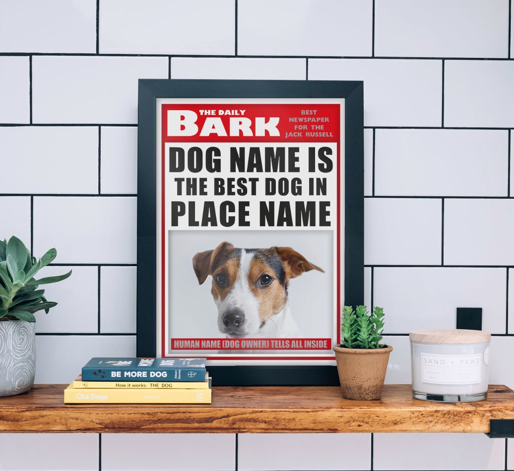 'Best Dog In Place Newspaper' - Personalised {breedFullName} Framed Print - black frame lifestyle