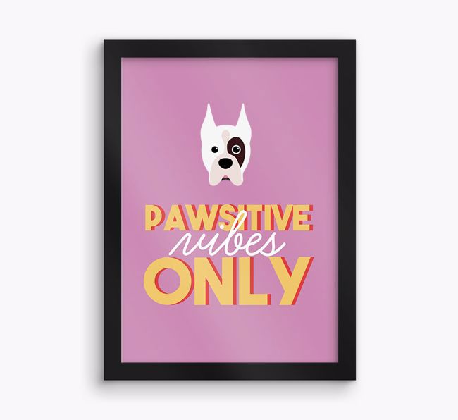 'Pawsitive Vibes Only' - Personalised {breedFullName} Framed Print