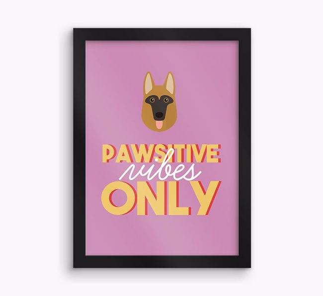 'Pawsitive Vibes Only' - Personalised {breedFullName} Framed Print