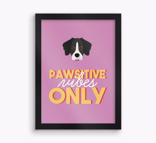 'Pawsitive Vibes Only' - Personalised {breedFullName} Framed Print