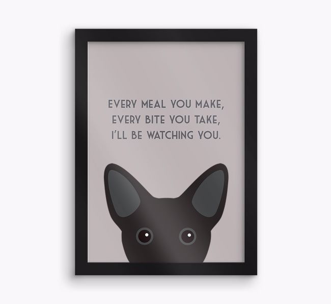 'Every Meal You Make' - Personalised {breedFullName} Framed Print