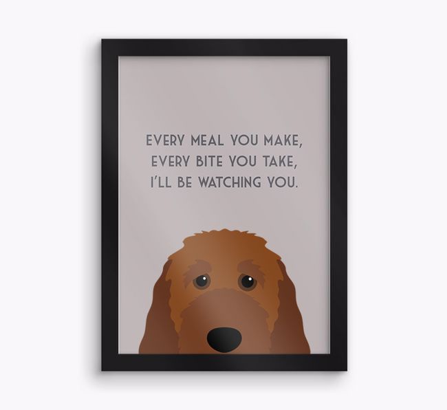 'Every Meal You Make' - Personalised {breedFullName} Framed Print