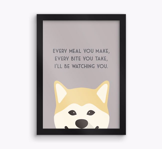 'Every Meal You Make' - Personalised {breedFullName} Framed Print