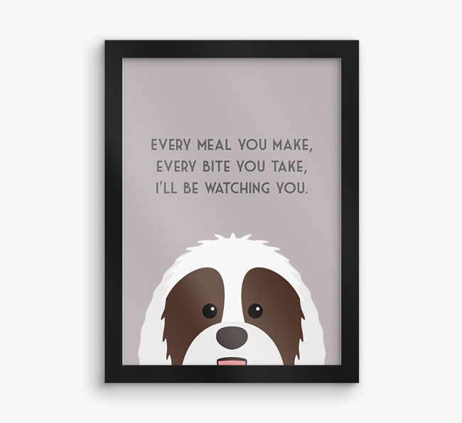 'Every Meal You Make' - Personalised {breedFullName} Framed Print