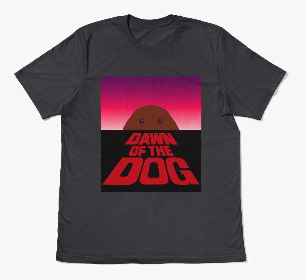 Dawn Of The Dog - Personalised {breedFullName} T-Shirt