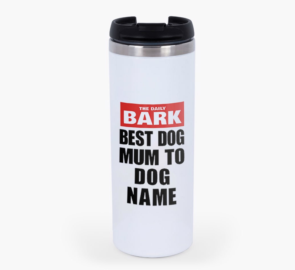 'The Daily Bark: Best Dog Mum' - Photo Upload {breedFullName} Travel Mug