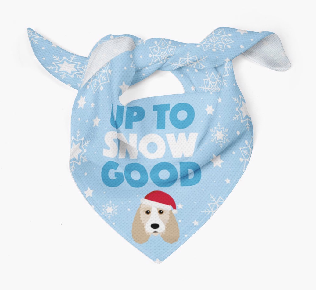 Up to Snow Good' - Personalized {breedFullName} Bandana - Tied bandana