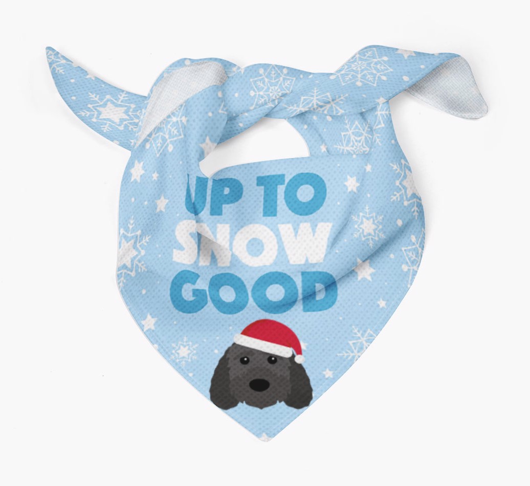 Up to Snow Good' - Personalized {breedFullName} Bandana - Tied bandana