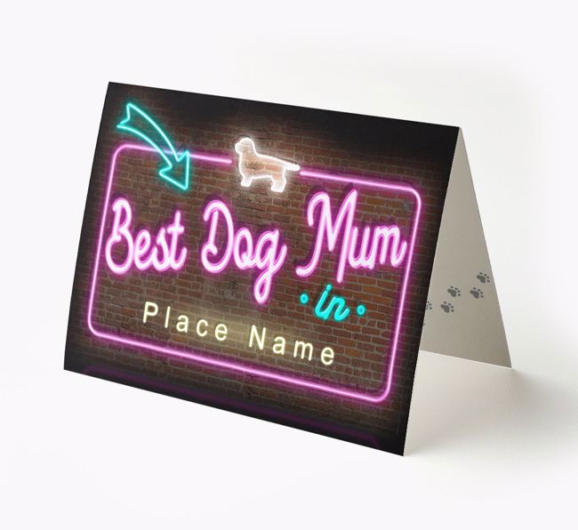 'Best Dog Mum in Neon Lights' - Personalised {breedFullName} Card