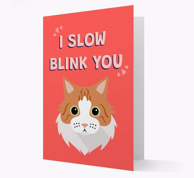 'I Slow Blink You' - Personalised {breedCommonName} Card