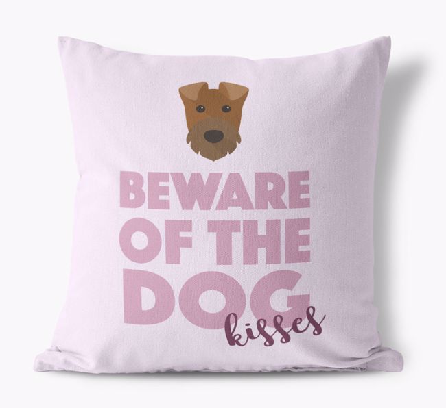 Beware Of The Dog Kisses: Personalized {breedFullName} Canvas Pillow