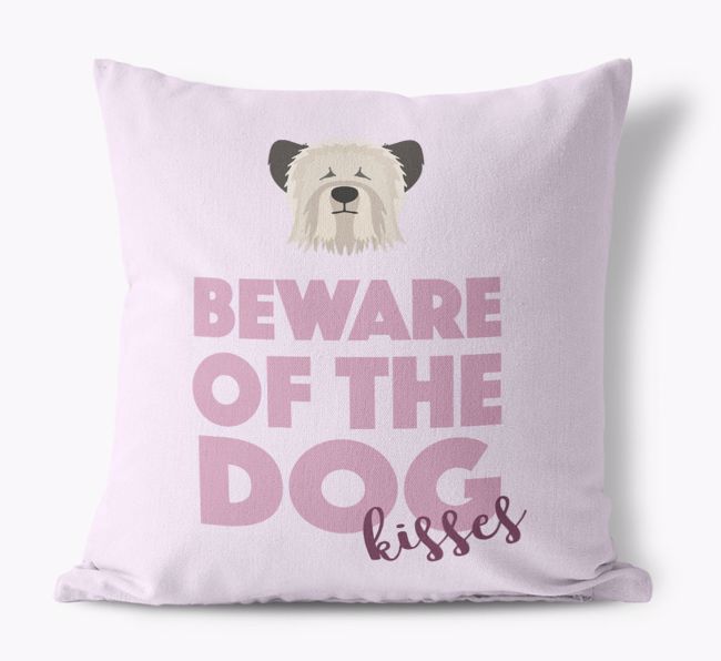 Beware Of The Dog Kisses: Personalised {breedFullName} Canvas Cushion