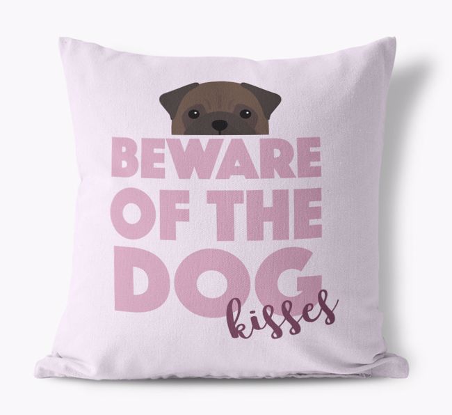 'Beware of Dog Kisses' - Personalized {breedFullName} Canvas Pillow