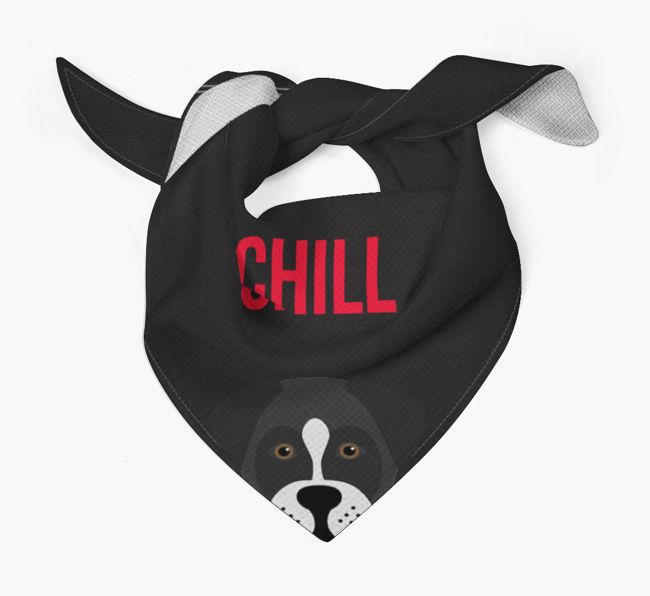 'Chill' - Personalized {breedFullName} Bandana