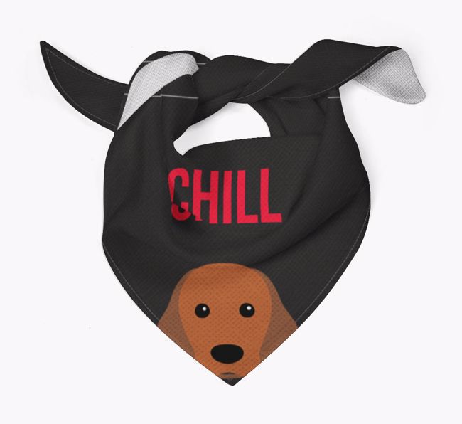 'Chill' - Personalized {breedFullName} Bandana