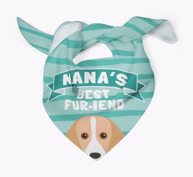 'Nana's Best Fur-iend' - Personalized {breedFullName} Bandana