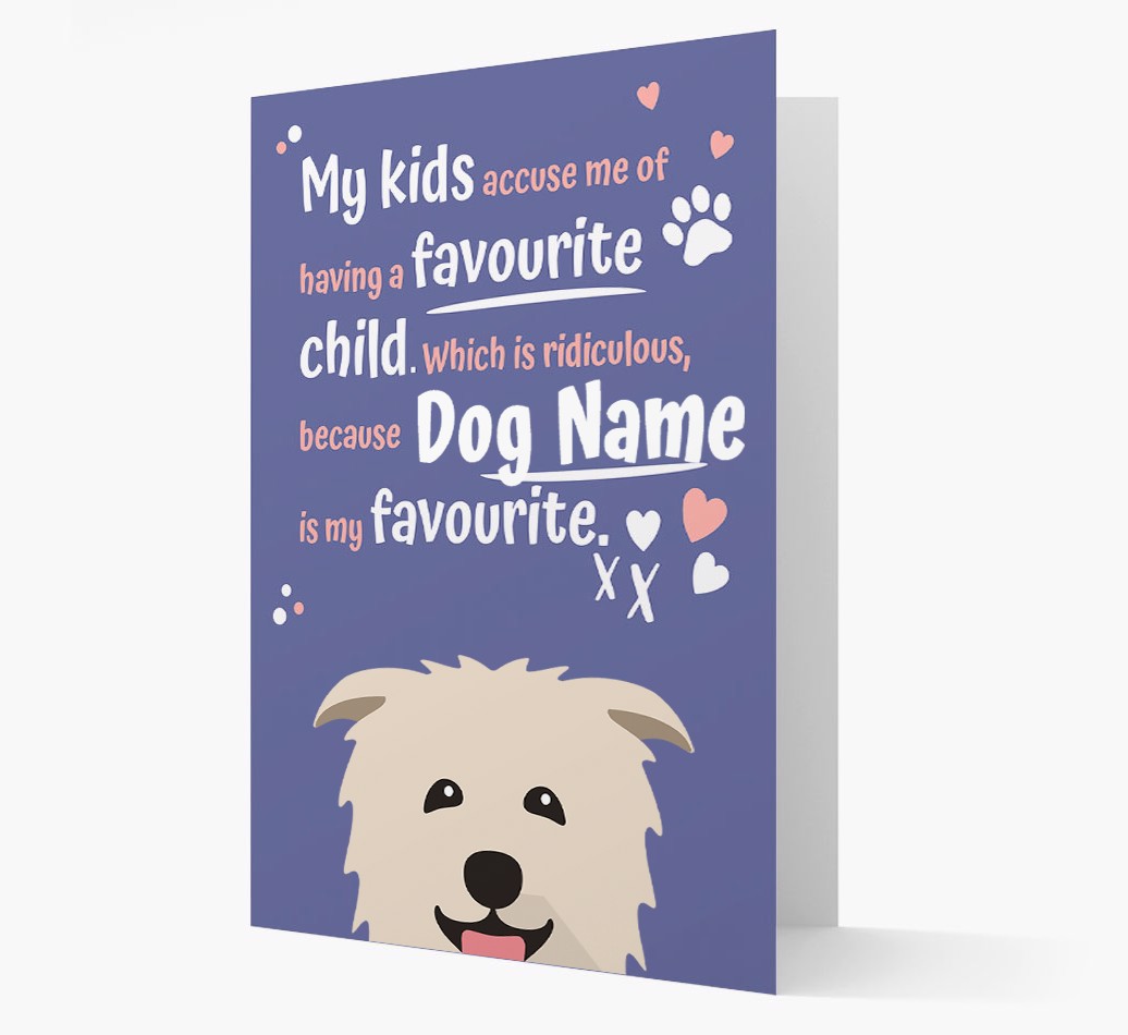 'Favourite Child' - Personalised {breedFullName} Card  - View of front
