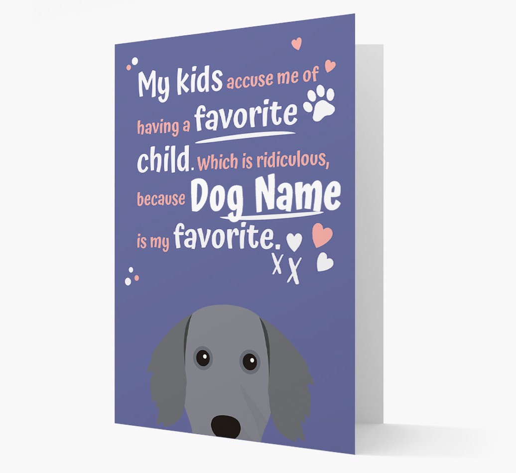 'Favorite Child' - Personalized {breedFullName} Card - View of front