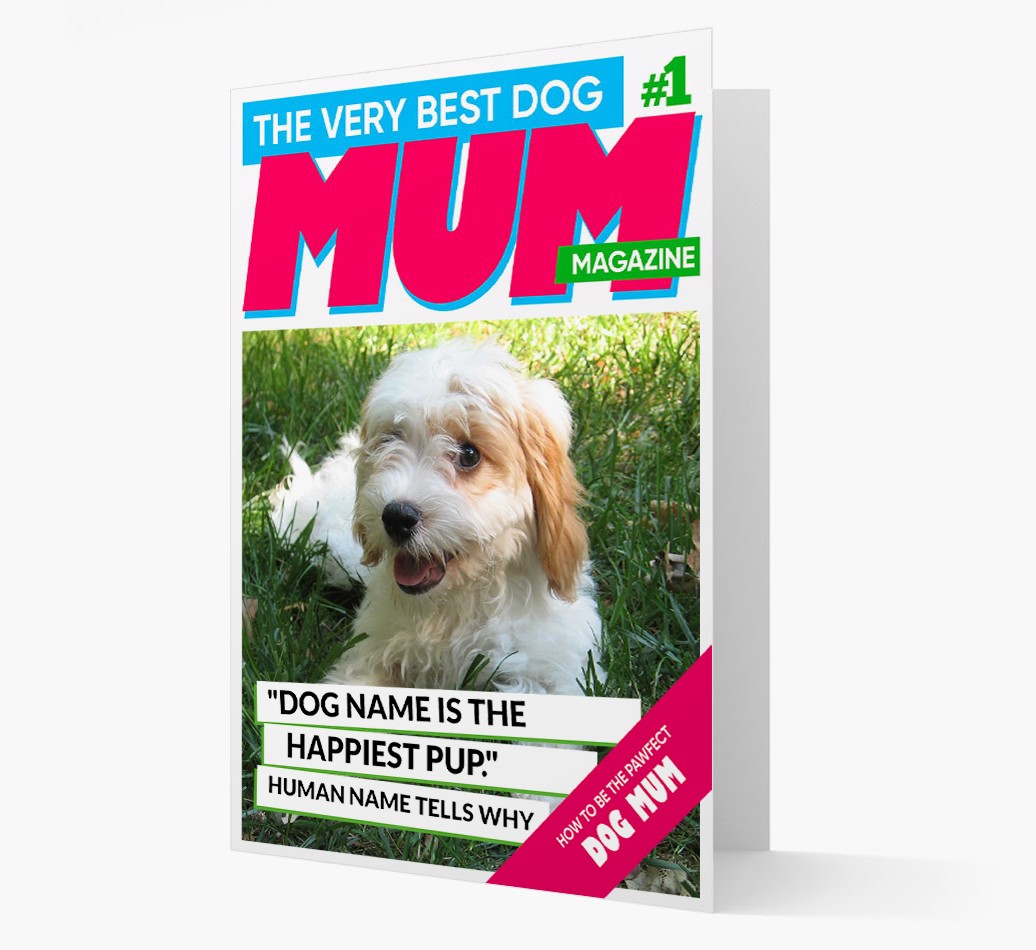 'Very Best Dog Mum Magazine' - Personalised {breedFullName} Card - View of front