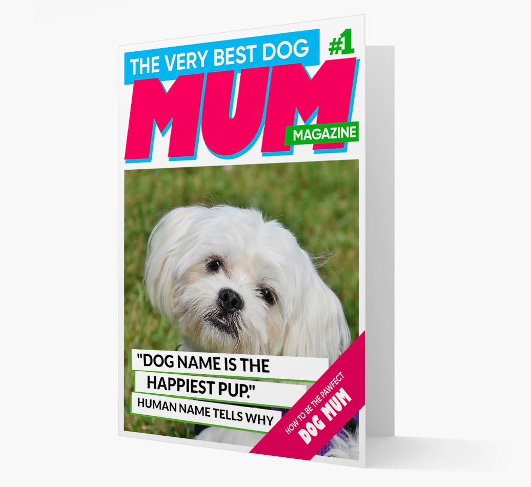 'Very Best Dog Mum Magazine' - Personalised {breedFullName} Card - View of front