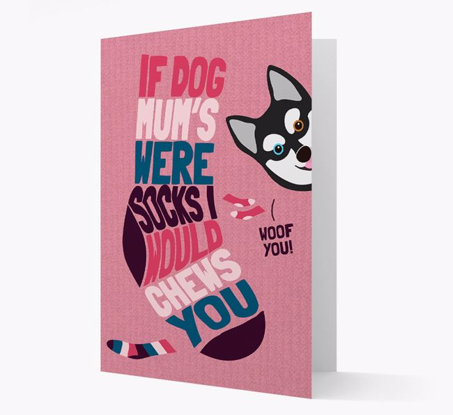 'Chews You' - Personalised {breedFullName} Card