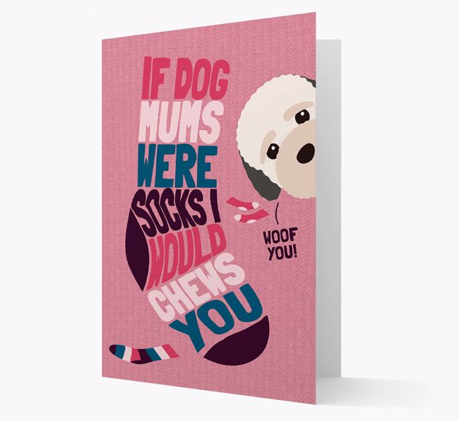 'Chews You' - Personalised {breedFullName} Card