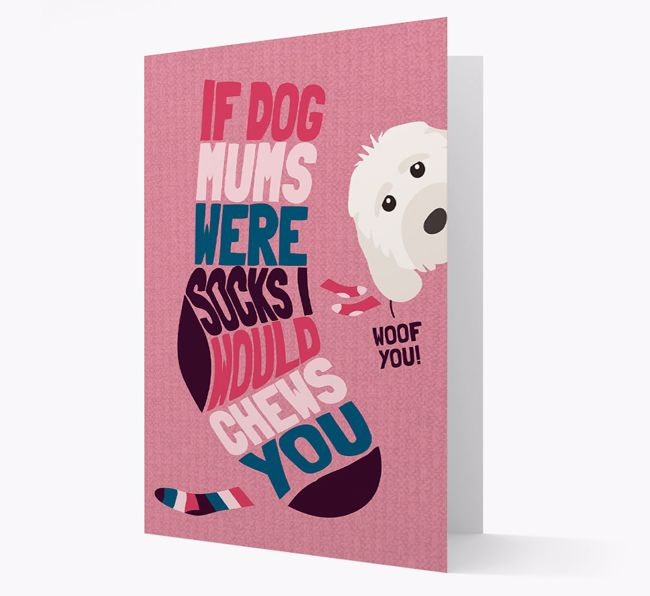 'Chews You' - Personalised {breedFullName} Card