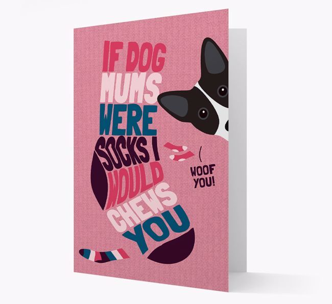 'Chews You' - Personalised {breedFullName} Card