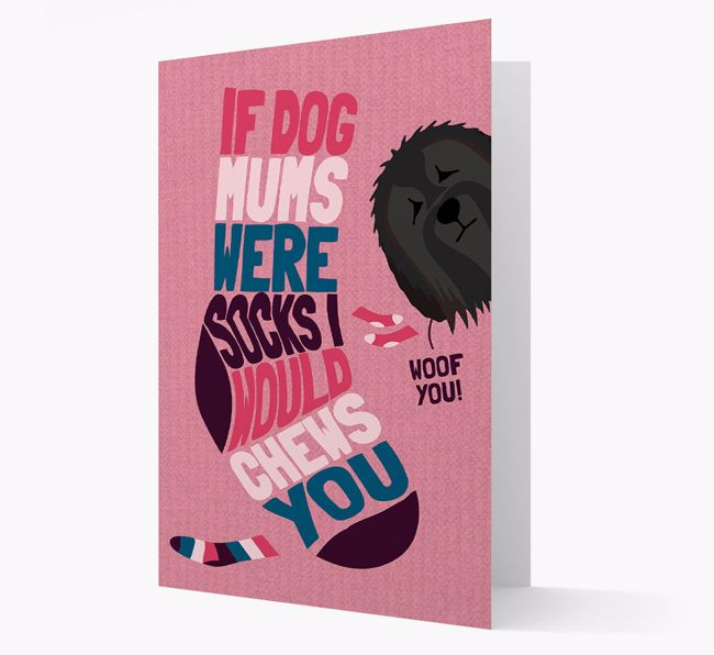 'Chews You' - Personalised {breedFullName} Card