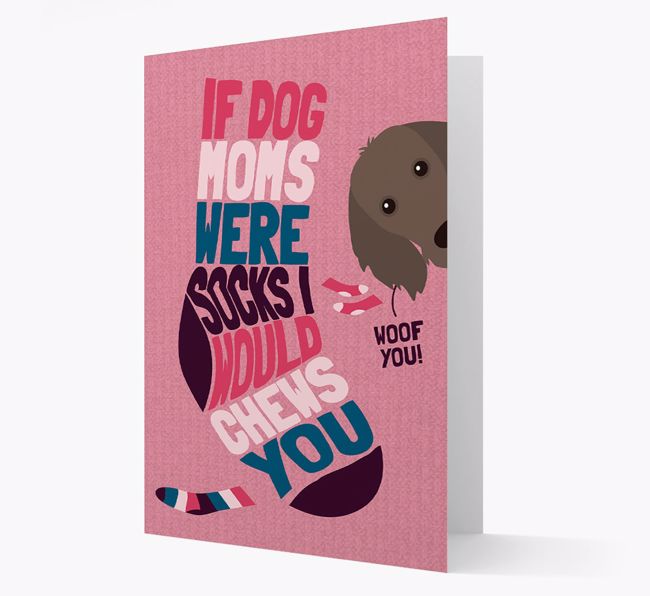 'Chews You' - Personalized {breedFullName} Card