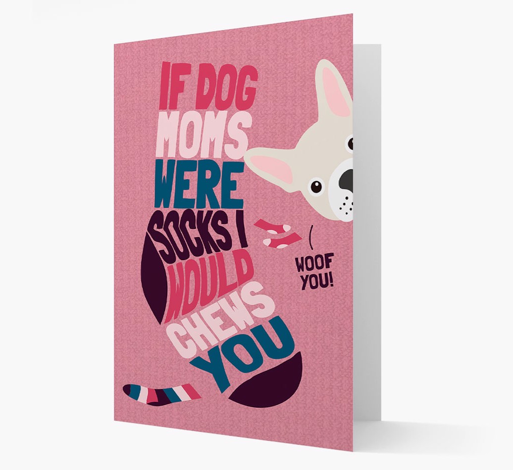 'Chews You' - Personalised {breedFullName} Card - View of front