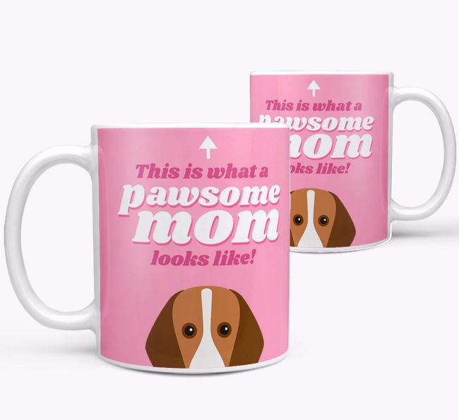 'Pawsome Dog Mom' - Personalized {breedFullName} Mug