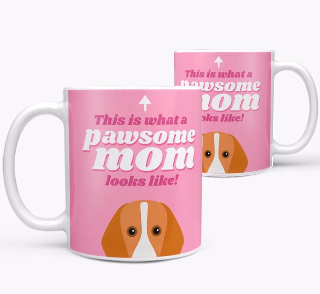 'Pawsome Dog Mom' - Personalized {breedFullName} Mug