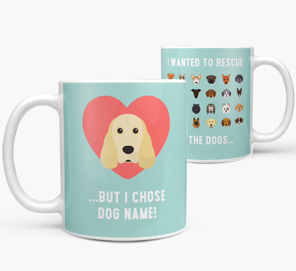 'Rescue All The Dogs' - Personalised {breedFullName} Mug - front and back view