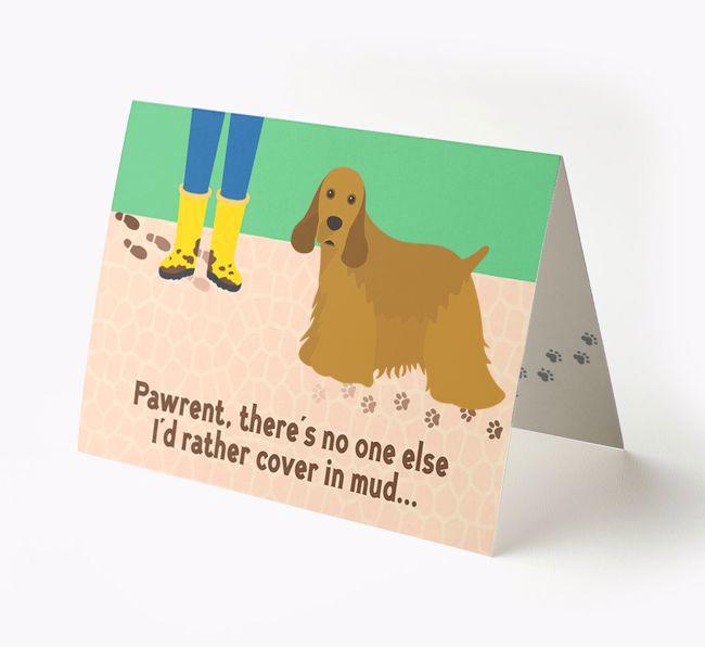 'There's No One Else I'd Rather Cover In Mud' - Personalised {breedFullName} Card