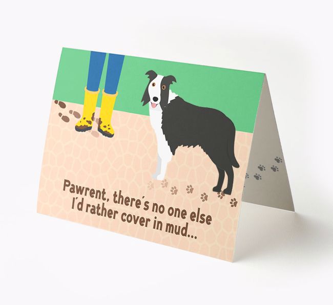 'There's No One Else I'd Rather Cover In Mud' - Personalised {breedFullName} Card
