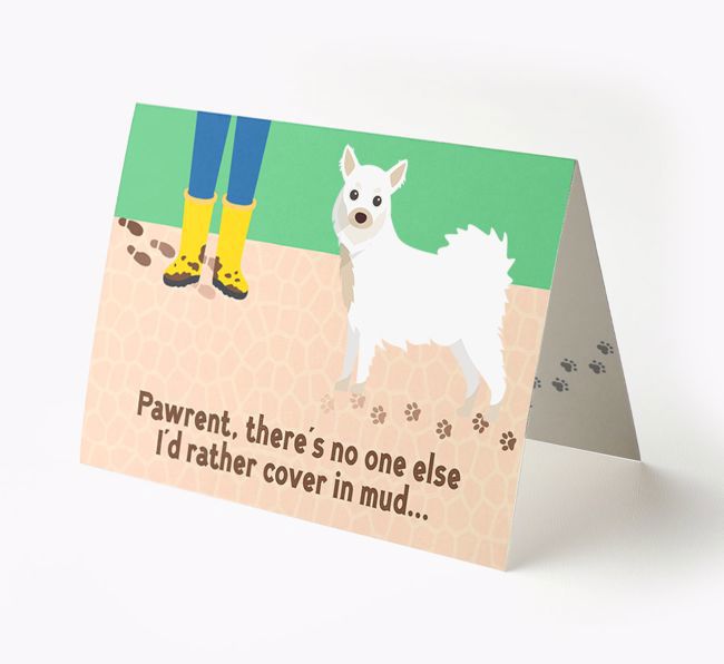 'There's No One Else I'd Rather Cover In Mud' - Personalized {breedFullName} Card