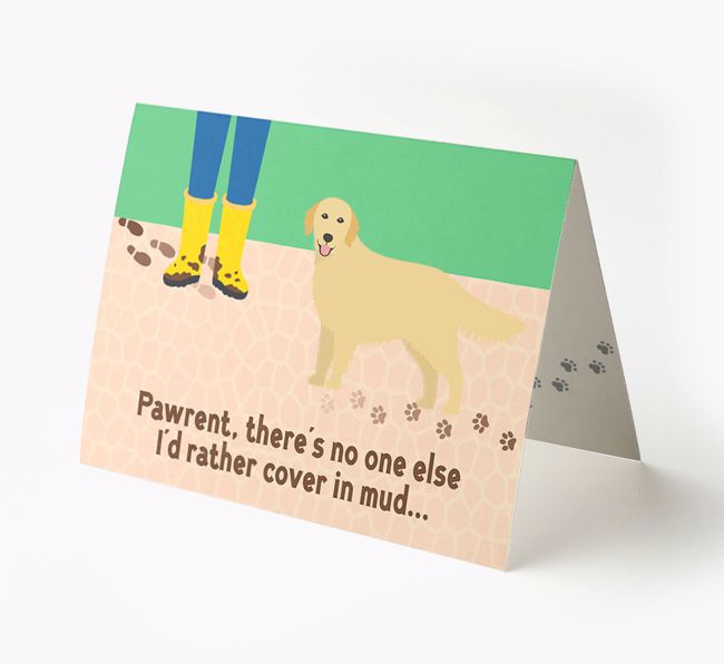 'There's No One Else I'd Rather Cover In Mud' - Personalized {breedFullName} Card