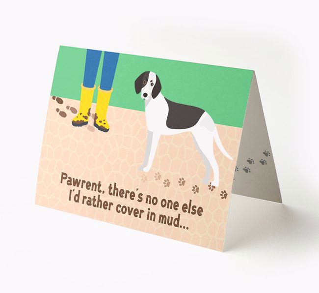 'There's No One Else I'd Rather Cover In Mud' - Personalized {breedFullName} Card