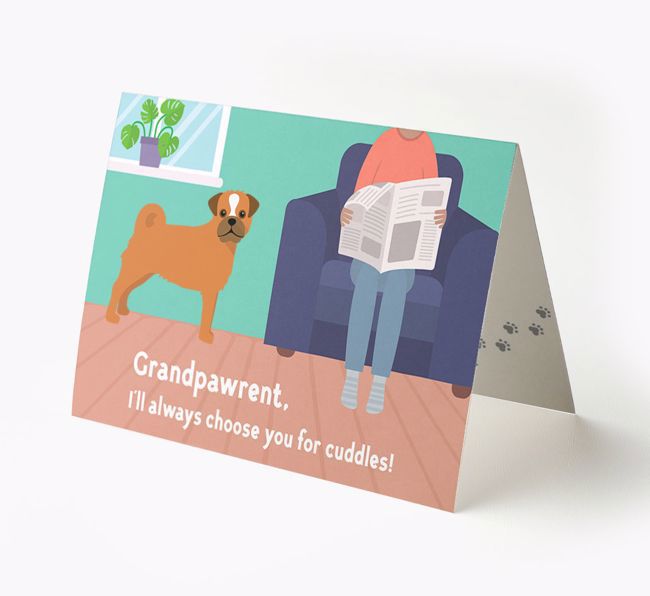 'Grandpawrent, I'd Always Choose You For Cuddles' - Personalized {breedFullName} Card