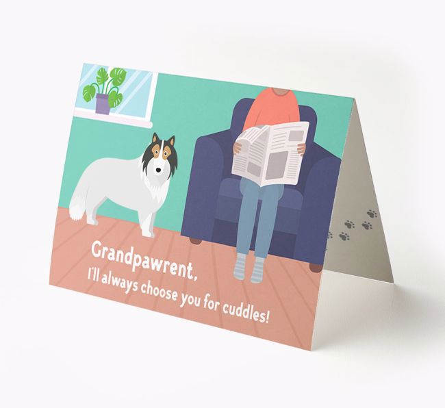 'Grandpawrent, I'll Always Choose You For Cuddles' - Personalised {breedFullName} Card