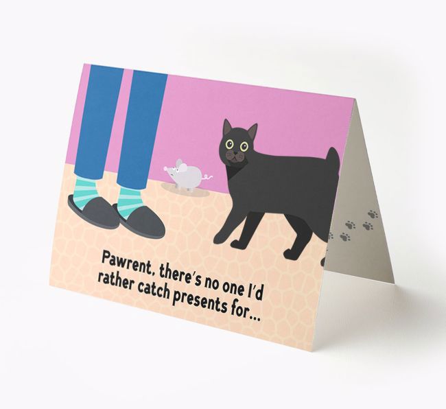 'Pawrent, There's No One I'd  Rather Catch Presents For' - Personalised {breedFullName} Card