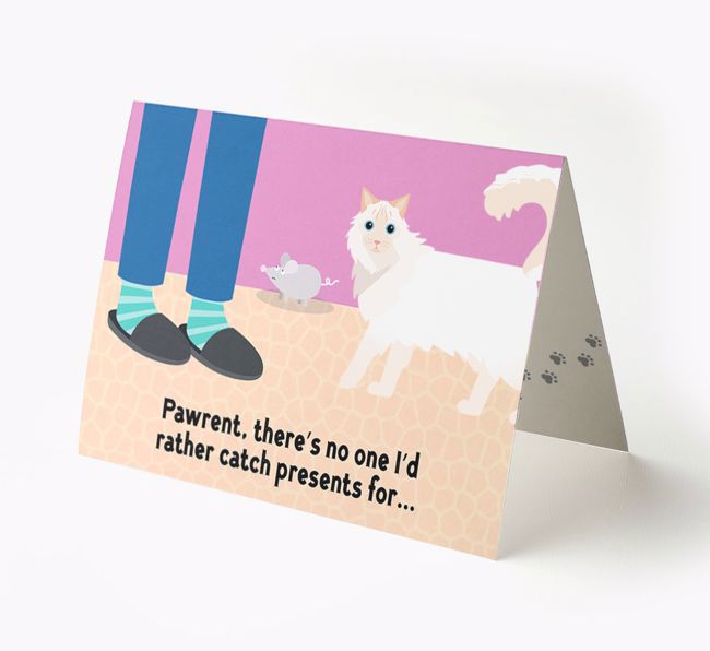 'Pawrent, There's No One I'd  Rather Catch Presents For' - Personalized {breedFullName} Card