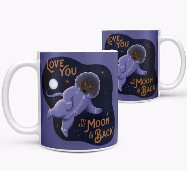 'Love you to the Moon & Back' - Personalised {breedFullName} Mug