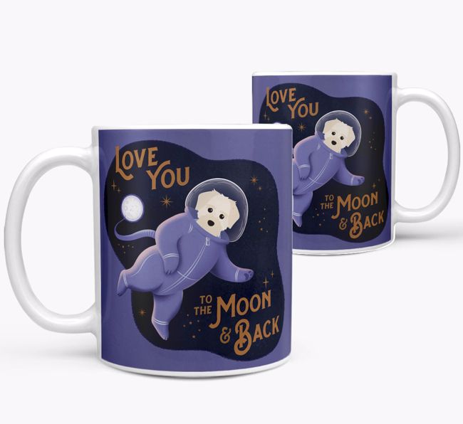 'Love you to the Moon & Back' - Personalised {breedFullName} Mug