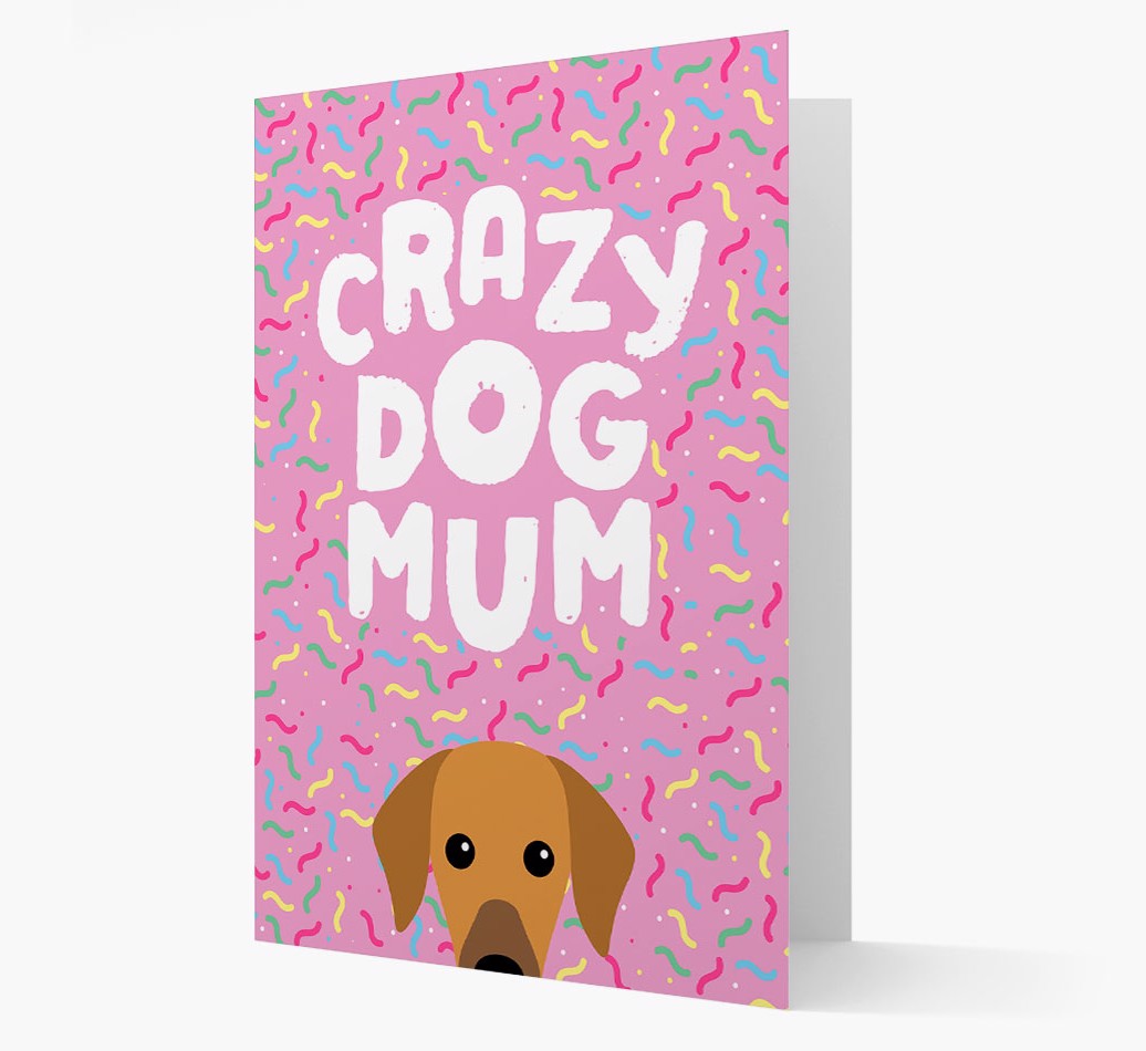 'Crazy Dog Mum' - Personalised {breedFullName} Card